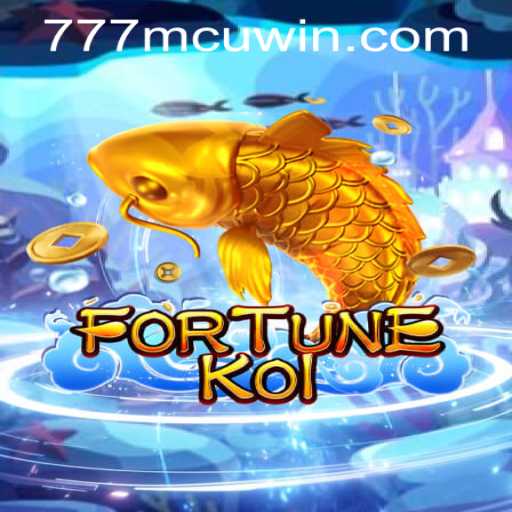 Explore the Thrilling World of FORTUNEKOI and 777mcu PH Login