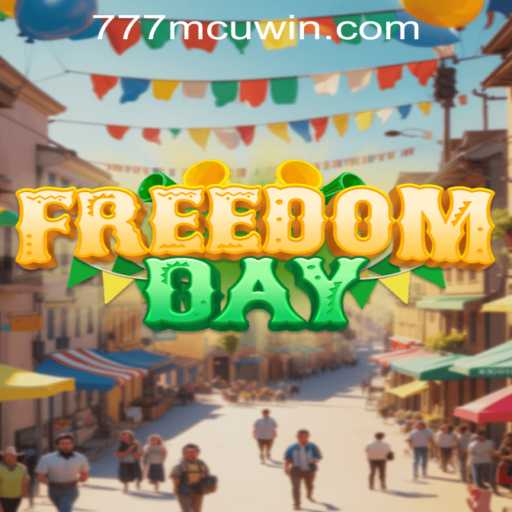 FreedomDay: Explore the Thrills of 777mcu PH Login