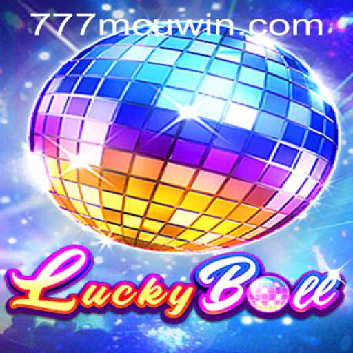 Discover LuckyBall: A Thrilling New Adventure in Gaming with 777mcu PH Login