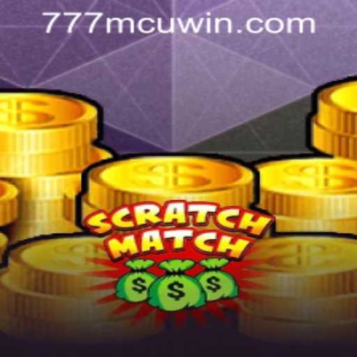 ScratchMatch and the 777mcu PH Login: Your Ultimate Guide
